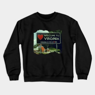 Virginia is for lovers picture from Reston in Virginia photography Welcome to VA Crewneck Sweatshirt